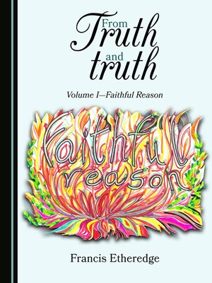 cover image of From Truth and truth, Volume 1